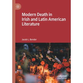 Modern-Death-in-Irish-and-Latin-American-Literature