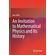 An-Invitation-to-Mathematical-Physics-and-Its-History