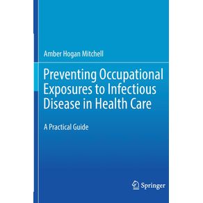 Preventing-Occupational-Exposures-to-Infectious-Disease-in-Health-Care