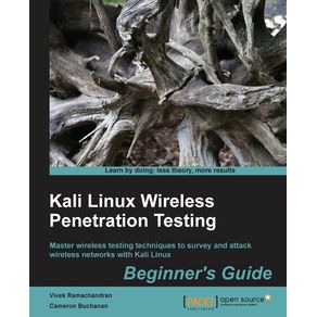 Kali-Linux-Wireless-Penetration-Testing-Beginners-Guide