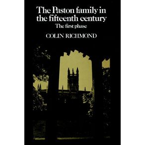 The-Paston-Family-in-the-Fifteenth-Century