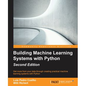 Building-Machine-Learning-Systems-with-Python---Second-Edition