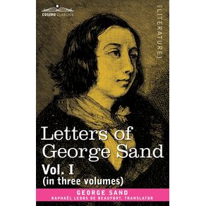 Letters-of-George-Sand-Vol.-I--in-Three-Volumes-