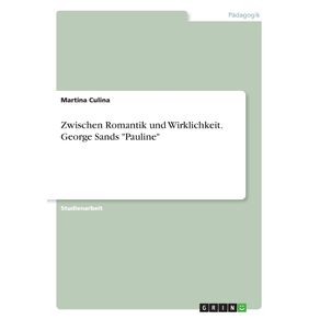 Zwischen-Romantik-und-Wirklichkeit.-George-Sands-Pauline