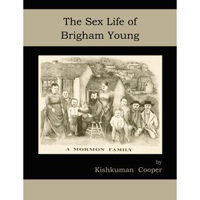 The-Sex-Life-of-Brigham-Young