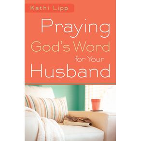 Praying-Gods-Word-for-Your-Husband