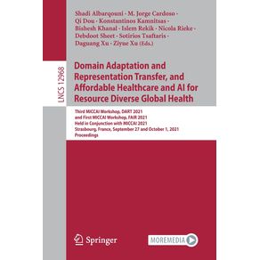 Domain-Adaptation-and-Representation-Transfer-and-Affordable-Healthcare-and-AI-for-Resource-Diverse-Global-Health