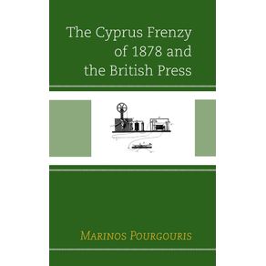 The-Cyprus-Frenzy-of-1878-and-the-British-Press