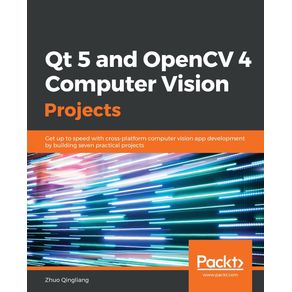 Qt-5-and-OpenCV-4-Computer-Vision-Projects