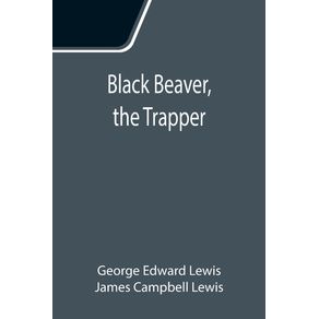 Black-Beaver-the-Trapper