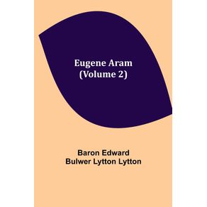 Eugene-Aram--Volume-2-