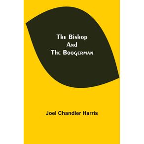 The-Bishop-and-the-Boogerman