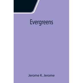 Evergreens