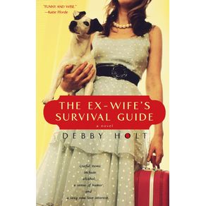 The-Ex-Wifes-Survival-Guide