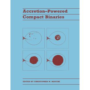 Accretion-Powered-Compact-Binaries