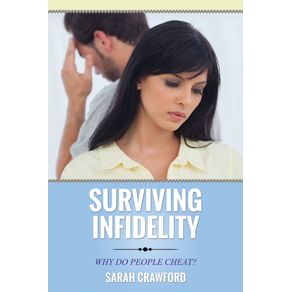 Surviving-Infidelity-Why-Do-People-Cheat-