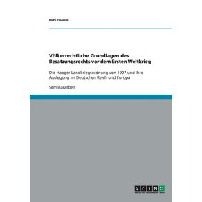 Volkerrechtliche-Grundlagen-des-Besatzungsrechts-vor-dem-Ersten-Weltkrieg