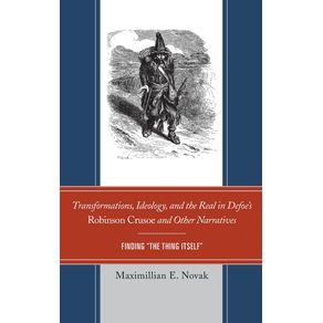 Transformations-Ideology-and-the-Real-in-Defoes-Robinson-Crusoe-and-Other-Narratives