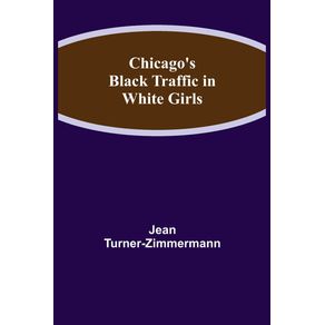 Chicagos-Black-Traffic-in-White-Girls