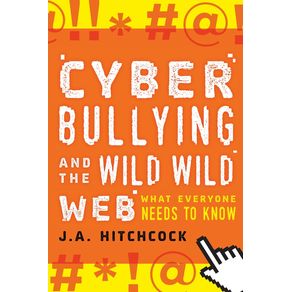 Cyberbullying-and-the-Wild-Wild-Web