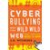 Cyberbullying-and-the-Wild-Wild-Web
