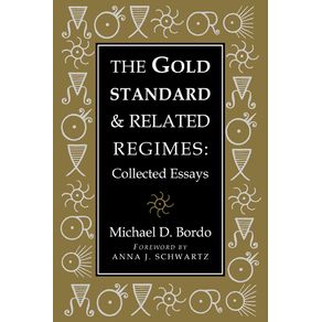 The-Gold-Standard-and-Related-Regimes