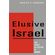 Elusive-Israel