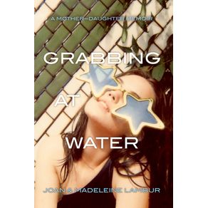 Grabbing-at-Water
