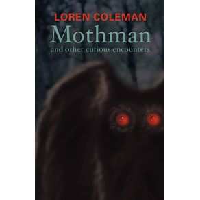 Mothman-and-Other-Curious-Encounters