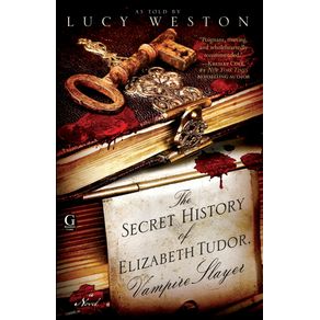 Secret-History-of-Elizabeth-Tudor-Vampire-Slayer