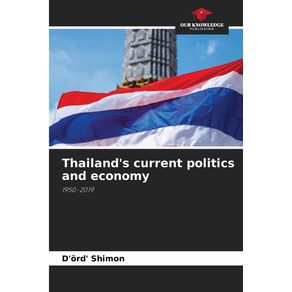 Thailands-current-politics-and-economy