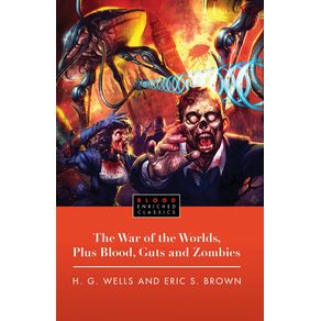 War-of-the-Worlds-Plus-Blood-Guts-and-Zombies