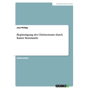 Begunstigung-des-Christentums-durch-Kaiser-Konstantin