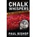 Chalk-Whispers