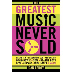 The-Greatest-Music-Never-Sold
