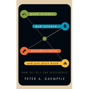 Good-Science-Bad-Science-Pseudoscience-and-Just-Plain-Bunk