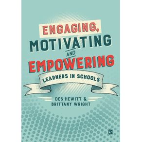 Engaging-Motivating-and-Empowering-Learners-in-Schools