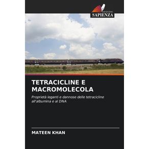 TETRACICLINE-E-MACROMOLECOLA