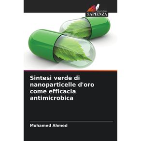 Sintesi-verde-di-nanoparticelle-doro-come-efficacia-antimicrobica