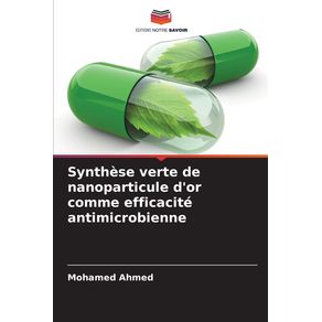 Synthese-verte-de-nanoparticule-dor-comme-efficacite-antimicrobienne