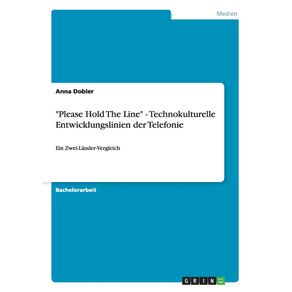 Please-Hold-The-Line---Technokulturelle-Entwicklungslinien-der-Telefonie