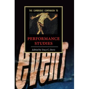 The-Cambridge-Companion-to-Performance-Studies