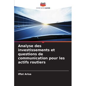 Analyse-des-investissements-et-questions-de-communication-pour-les-actifs-routiers