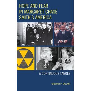 Hope-and-Fear-in-Margaret-Chase-Smiths-America