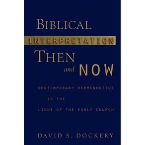 Biblical-Interpretation-Then-and-Now