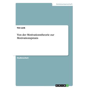 Von-der-Motivationstheorie-zur-Motivationspraxis