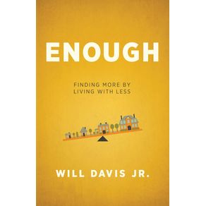 Enough
