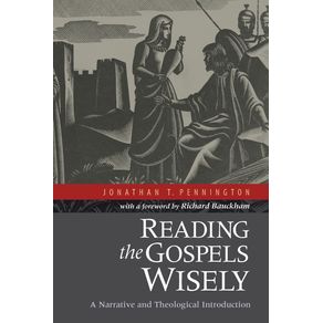 Reading-the-Gospels-Wisely