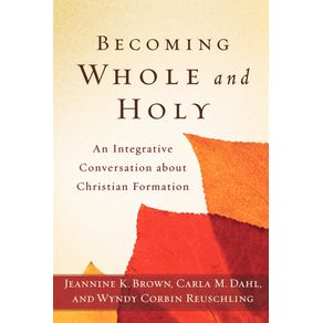 Becoming-Whole-and-Holy