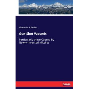 Gun-Shot-Wounds